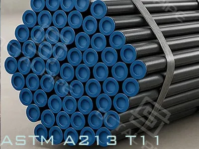 ASTM A213 T11 Tubing Specification
